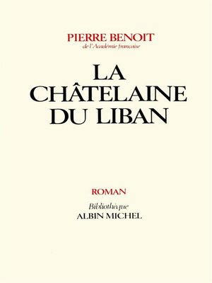 cover image of La Châtelaine du Liban